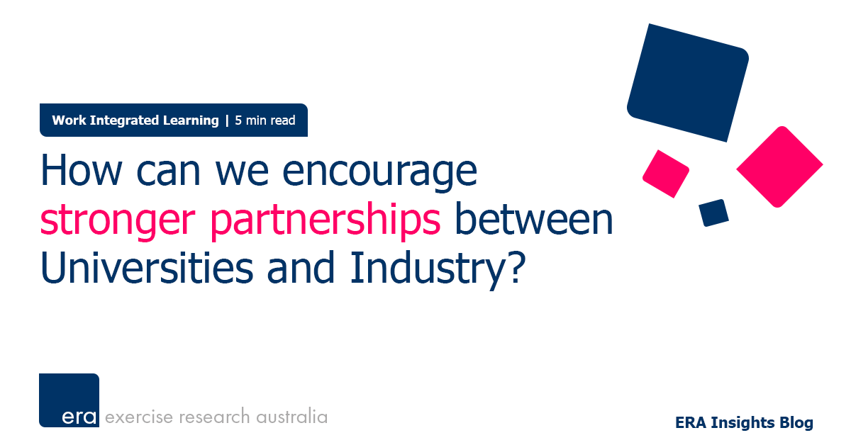 Encouraging stronger partnerships between Universities and Industry